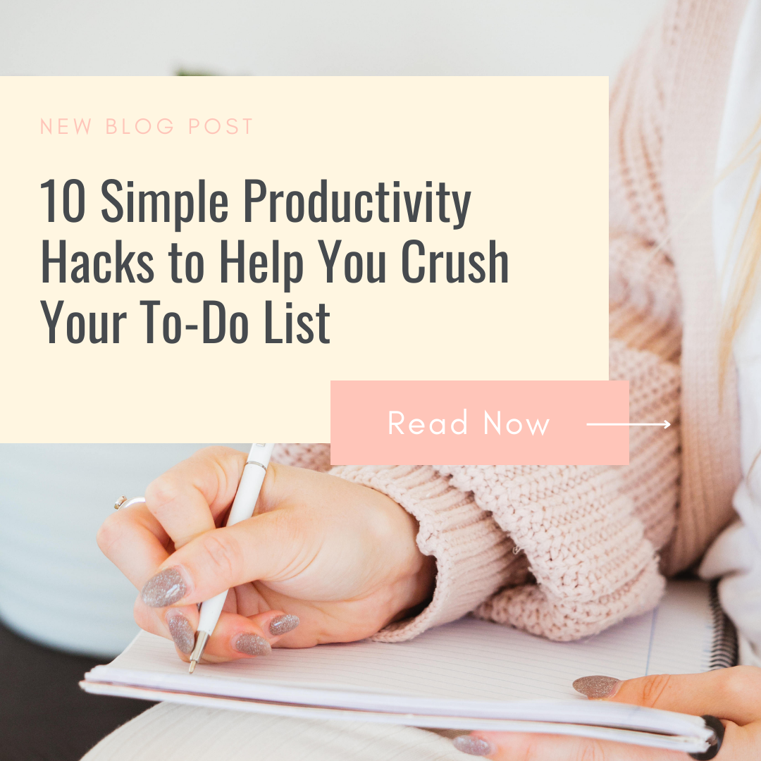 10 Simple Productivity Hacks to Help You Crush Your To-Do List