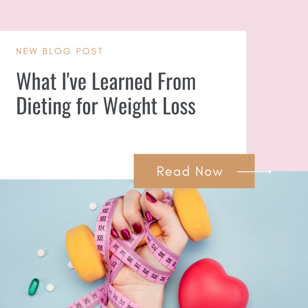 what i've learned from dieting for weight loss
